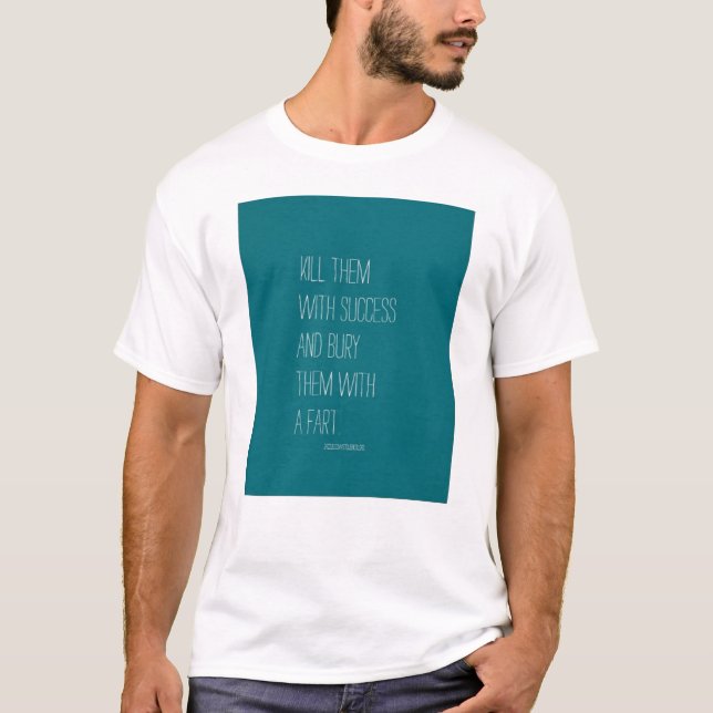 Camiseta Enterre-os Com Um Peido (Frente)