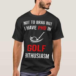 Camiseta Enthusiasm Golf Golfing Golfer