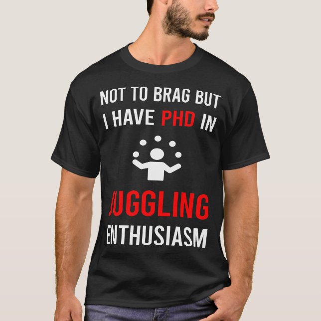 Camiseta Enthusiasm Juggling Juggle Juggler (Frente)