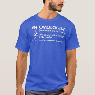 Camiseta Entomologista Definição Entomologia Entomológica E