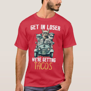 Camiseta Entra Em Perdedor, Pegamos Tacos 1
