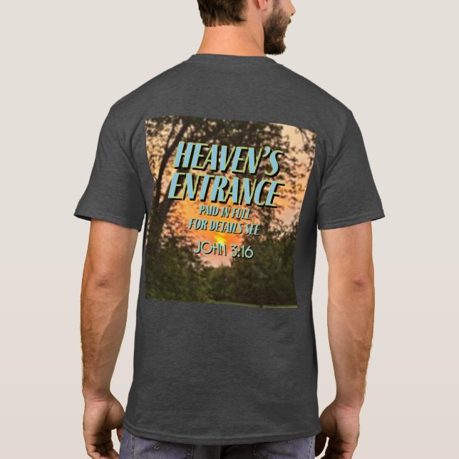 Camiseta Entrada do céu paga em camiseta-T John 3:16 (Verso)