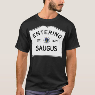 Camiseta Entrando em Saugus Massachusetts Town Line Sign em
