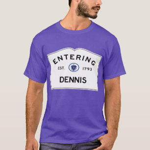 Camiseta Entrando no Dennis Road Sign Dennis