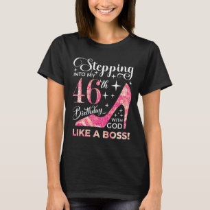 Camiseta Entrando no meu 46º aniversário com Deus