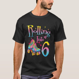 Camiseta Entrando nos 6 anos Vamos Rolar Estou Fazendo 6 An