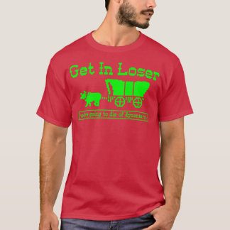 Camiseta Entrar em Perdedor morreria de disenteria 1
