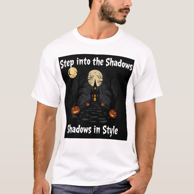 Camiseta "Entre nas Sombras no Estilo" (Frente)
