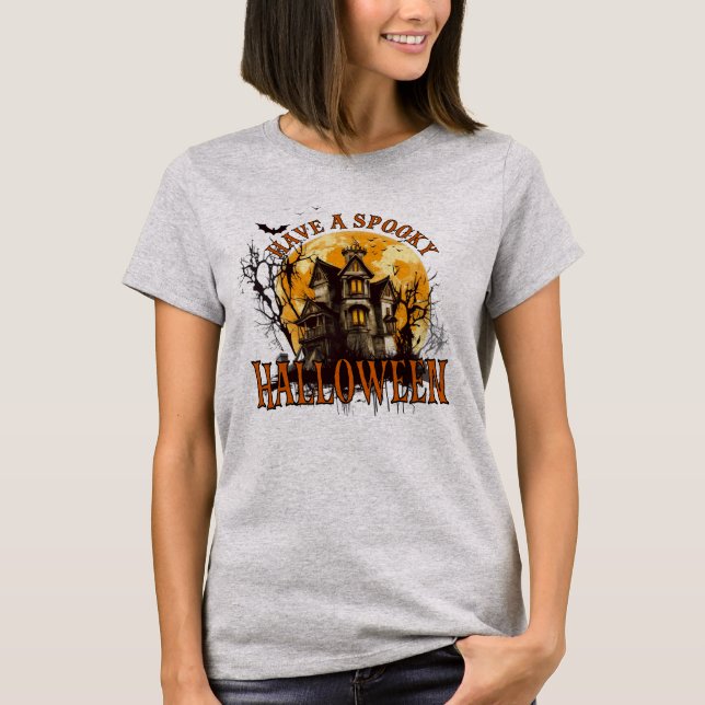 Camiseta "Entre no Funhouse of Fright, Tenha um Ha Spooky (Frente)