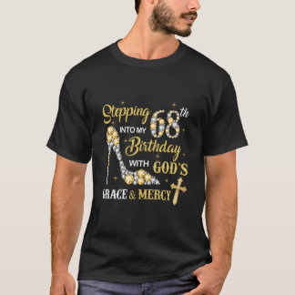 Camiseta Entre no meu 68º com a graça e a misericórdia de D