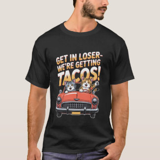 Camiseta Entre Perdedor Estamos Indo Comer Tacos Gato Desig