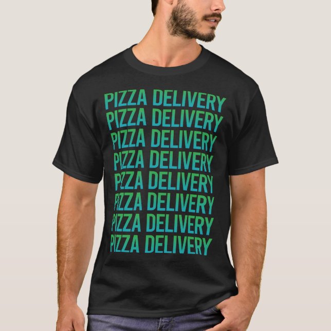 Camiseta Entrega de Pizza de Texto Gradiente (Frente)