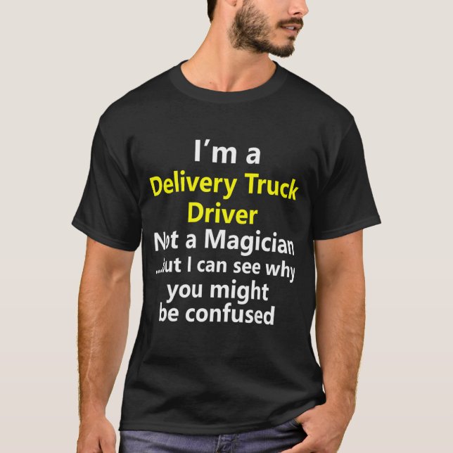 Camiseta Entrega Funções de Motorista de Caminhão Título Ca (Frente)