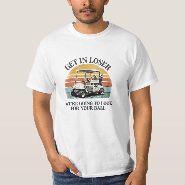 Camiseta Entrepe, Perdedor, Vamos Procurar Sua Bola (Frente)