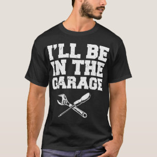 Camiseta Entusiasta de Automóveis Estarei Na Oficina Mecâni