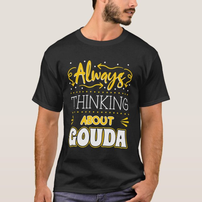 Camiseta Entusiasta de queijo Gouda Turophile Cheesemonger  (Frente)