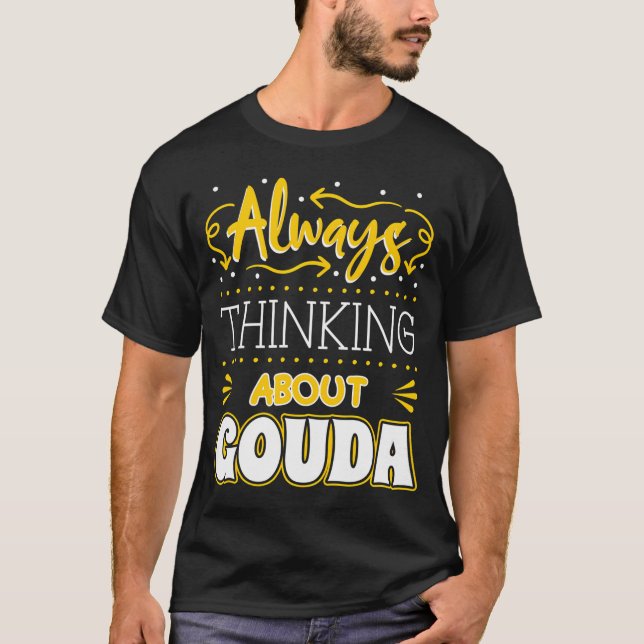 Camiseta Entusiasta de queijo Gouda Turophile Cheesemonger  (Frente)