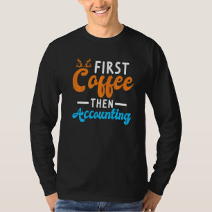 Camiseta Entusiasta do Café Contabilista