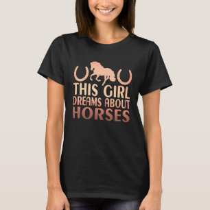 Camiseta Entusiasta Equino Esta Garota Sonha Com Cavalos