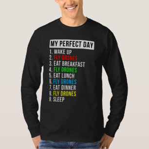 Camiseta Entusiasta Voadora do Meu Drone do Dia Perfeito