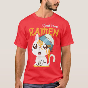 Camiseta Enviar Mais Gatos De Ramen Gatos De Gato Sopa De G