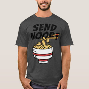 Camiseta Enviar Noods Engraçado Ramen Noodle Bowl
