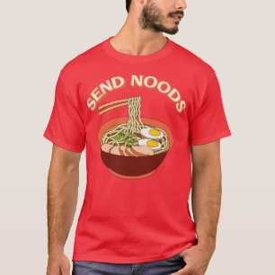Camiseta Enviar Noods Engraçado Ramen Noodle Bowl 1