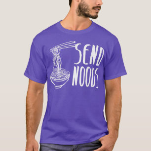Camiseta Enviar Noods Engraçados Ramen Noodles Amantes Pho 