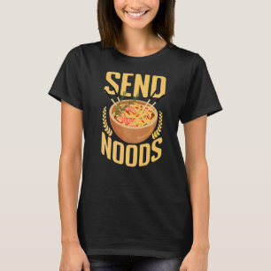 Camiseta Enviar Noods Para O Comedor De Comidas Asiático