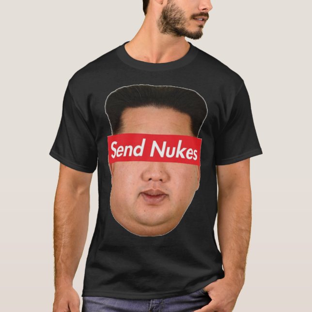 Camiseta Enviar Nukes Kim Jong Un Meme Classic T-Shirt (Frente)