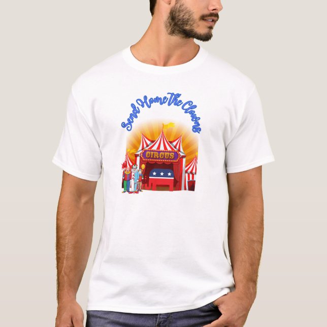 Camiseta Enviar para casa os palhaços - Design do circo pol (Frente)