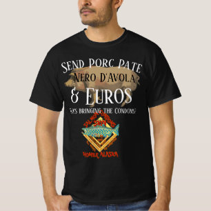 Camiseta Enviar Porc Pate Nero D'Avola e Euros