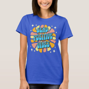 Camiseta Enviar Vibrações Positivas