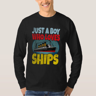 Camiseta Envie Apenas Um Menino Que Ama Navios Barco Titani