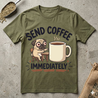 Camiseta Envie Café Imediatamente Pug Cansado Engraçado Man