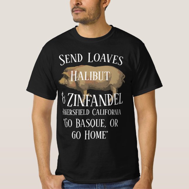 Camiseta Envie Pães Halibut & Zinfandel Bakersfield CA (Frente)