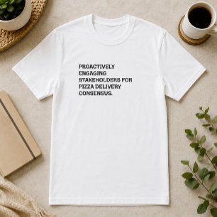 Camiseta Envolvendo Proativamente as Partes Interessadas Hu