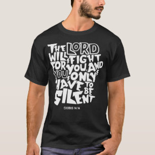 Camiseta Eodus 1414 O Senhor lutará por você Bíblia Verse