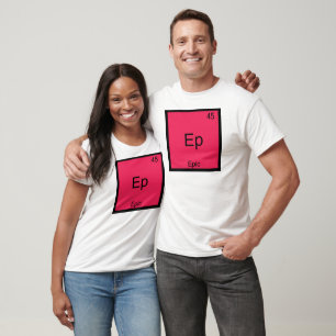 Camiseta Ep - Símbolo de Elemento Químico Épico e 