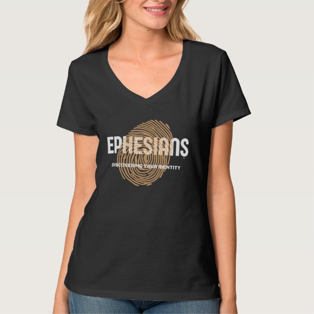 Camiseta EPHESIANS DISCOVERING YOUR IDENTITY Bible Book Fai (Frente)
