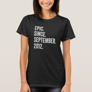 Camiseta Epic De 10 Anos Desde Setembro De 2012 10º Nascime
