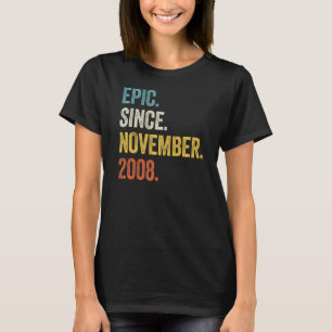 Camiseta Epic De 14 Anos Desde Novembro De 2008 14 Birthda