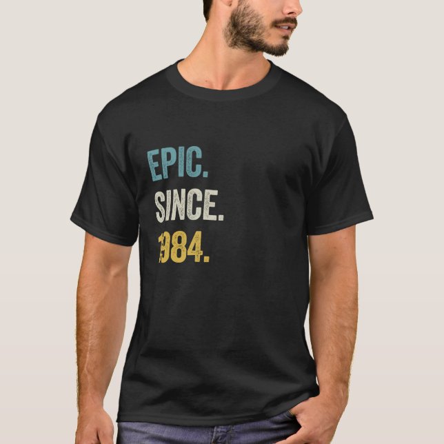 Camiseta Epic De 40 Anos Desde 1984 aniversário de 40 anos  (Frente)