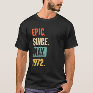 Camiseta Epic De 50 Anos Desde Maio De 1972 50º Aniversário