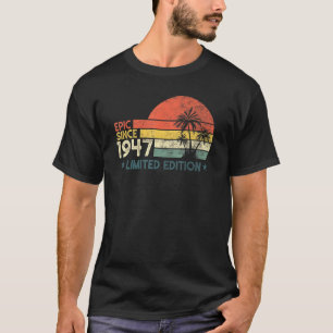 Camiseta Epic De 75 Anos De Idade Desde 1947 Edição Limitad