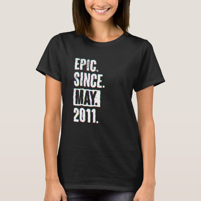 Camiseta Epic De Aniversário De 11 De 11 Anos Desde Maio De (Frente)