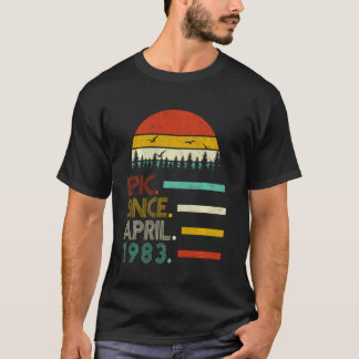 Camiseta Epic Desde abril de 1983 37º Aniversário Presente