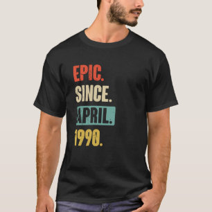 Camiseta Epic Desde abril de 1990 Aniversário 33ª Decoração