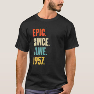 Camiseta Epic desde junho de 1957 65 anos 65 anos