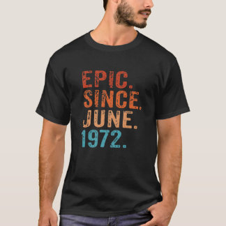 Camiseta Epic Desde Junho De 1972 50º Aniversário Cinquenta